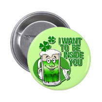 I Want To Be Inside You buttons