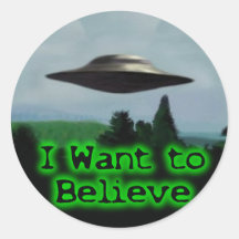 I want to believe round stickers