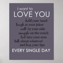 I Want to Love You Every Single Day Poster