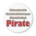 I Wanted to be a Pirate Refrigerator Magnets