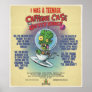 I Was A Teenage Caffeine Case from Outer Space Print