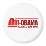 I was Anti-Obama before it was cool Red magnets
