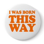 I WAS BORN THIS WAY Costume