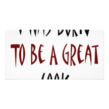 I Was Born To Be A Great Cook Photo Greeting Card