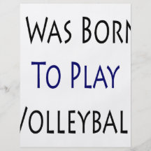 I Was Born To Play Volleyball Flyer Design