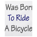 I Was Born To Ride A Bicycle Personalized Flyer