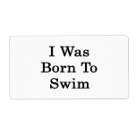 I Was Born To Swim Personalized Shipping Labels