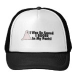 I Was So Scared I Booed In My Pants Trucker Hats