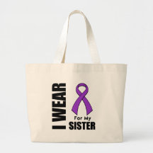 I Wear a Purple Ribbon For My Sister Bags