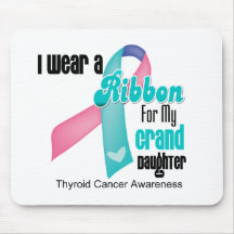 I Wear a Thyroid Cancer Ribbon (Granddaughter) Mouse Pad