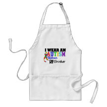 I Wear An Autism Ribbon For My Brother Apron
