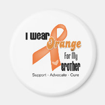 I Wear an Orange Ribbon For My Brother Magnet