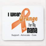 I Wear an Orange Ribbon For My Nana Mousepads
