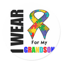 I Wear Autism Ribbon For My Grandson Stickers