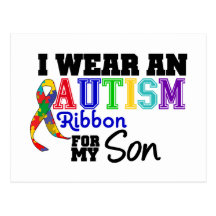 I Wear Autism Ribbon For My Son Postcard