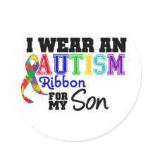 I Wear Autism Ribbon For My Son Round Sticker