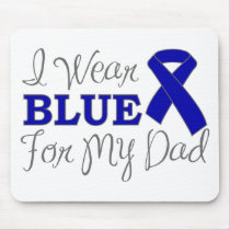 I Wear Blue For My Dad (Blue Awareness Ribbon)