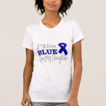 I Wear Blue For My Daughter (Blue Ribbon) Tee Shirts