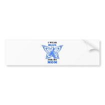 I Wear Blue for my Mom Bumper Stickers