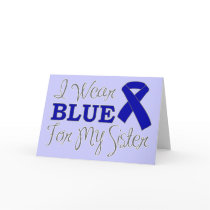 I Wear Blue For My Sister (Blue Awareness Ribbon)