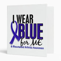 I Wear Blue Me Rheumatoid Arthritis RA 3 Ring Binders