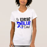I Wear Blue Ribbon For My Dad - Colon Cancer T-shirts