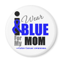 I Wear Blue Ribbon For My Mom Magnets
