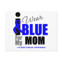 I Wear Blue Ribbon For My Mom Post Card