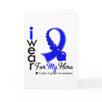 I Wear Colon Cancer Ribbon For My Hero Greeting Cards