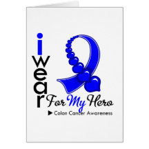 I Wear Colon Cancer Ribbon For My Hero Greeting Cards