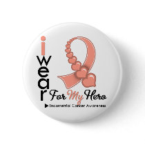 I Wear Endometrial Cancer Ribbon For My Hero Pins