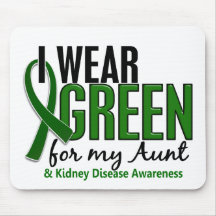 I Wear Green For My Aunt 10 Kidney Disease Mousepads