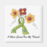 I Wear Green For My Friend Refrigerator Magnets