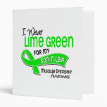 I Wear Lime Green 42 Son-In-Law Muscular Dystrophy 3 Ring Binder