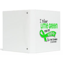I Wear Lime Green 42 Wife Lyme Disease
