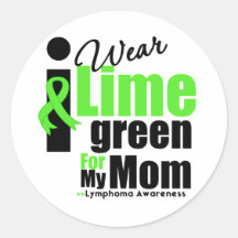 I Wear Lime Green For My Mom Stickers