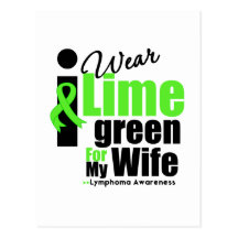 I Wear Lime Green For My Wife Postcards