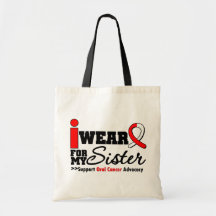I Wear Oral Cancer Ribbon For My Sister Bags