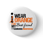 I Wear Orange For My Best Friend Button