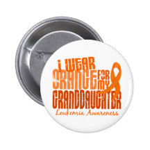 I Wear Orange For My Granddaughter 6.4 Leukaemia Pinback Button