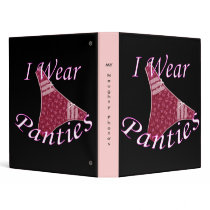I Wear Panties Photo Binder