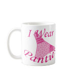 I Wear Panties - Pink -  Mug