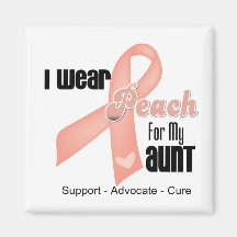 I Wear Peach For My Aunt - Uterine Cancer Fridge Magnet
