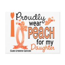 I Wear Peach For My Daughter 27 Uterine Cancer