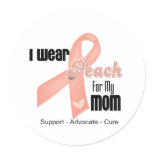 I Wear Peach For My Mom - Uterine Cancer stickers