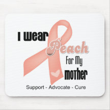 I Wear Peach For My Mother - Uterine Cancer Mousepad