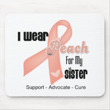 I Wear Peach For My Sister - Uterine Cancer Mousepads