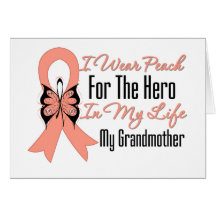 I Wear Peach For The Hero in Life...My Grandmother Greeting Card