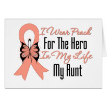 I Wear Peach For The Hero in My Life...My Aunt Greeting Cards