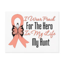 I Wear Peach For The Hero in My Life...My Aunt Post Card
